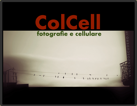 ColCell – fotografie e cellulare