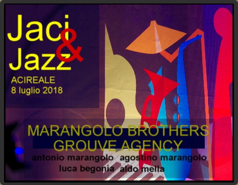 Marangolo Brothers Grouve Agency / Jaci&Jazz 2018