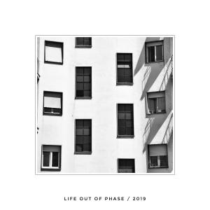 34 - life out of phase